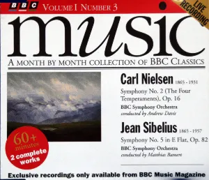 Pochette BBC Music, Volume 1, Number 3: Carl Nielsen: Symphony no. 2 “The Four Temperaments”, op. 16 / Jean Sibelius: Symphony no. 5 in E flat, op. 82