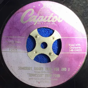 Pochette de Somebody Bigger Than You and I de Tennessee Ernie Ford
