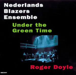 Pochette de Under the Green Time de Nederlands Blazers Ensemble