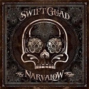Pochette de The Narvalow Tape de Swift Guad