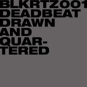 Pochette de Drawn and Quartered de Deadbeat