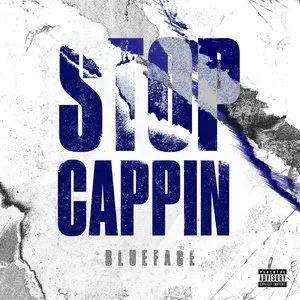 Pochette de Stop Cappin de Blueface