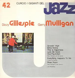 Pochette de I Giganti Del Jazz Vol. 42 de Gerry Mulligan - Dizzy Gillespie