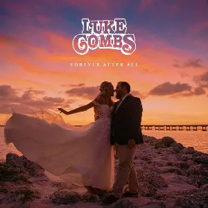 Pochette de Forever After All de Luke Combs