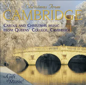 Pochette Christmas From Cambridge (Carols and Christmas Music From Queens' College, Cambridge)