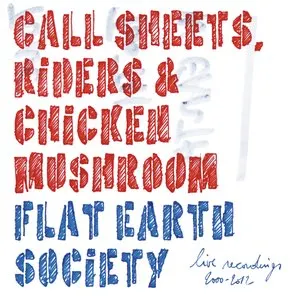 Pochette de Call Sheets, Riders & Chicken Mushroom de Flat Earth Society