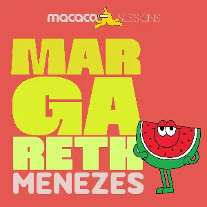 Pochette Macaco Sessions: Margareth Menezes