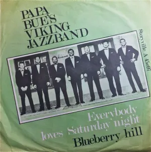 Pochette de Everybody Loves Saturday Night / Blueberry Hill de Papa Bue’s Viking Jazzband