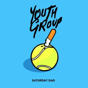 Pochette de Saturday Dad de Youth Group