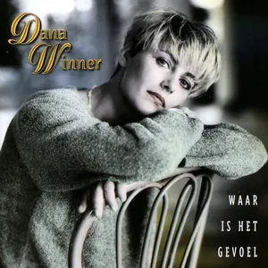 Pochette de Waar is het gevoel de Dana Winner
