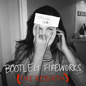 Pochette de Bootleg Fireworks (The Rebirth) de Dillon Francis