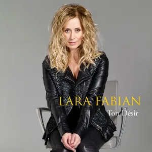Pochette de Ton désir de Lara Fabian