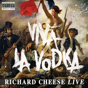 Pochette Viva la Vodka: Richard Cheese Live