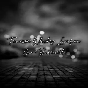 Pochette de Tennessee Whiskey Live From Our Basement de Teddy Swims