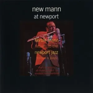 Pochette de New Mann at Newport de Herbie Mann