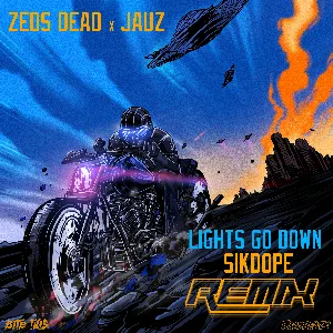 Pochette de Lights Go Down (Sikdope remix) de Jauz - Zeds Dead