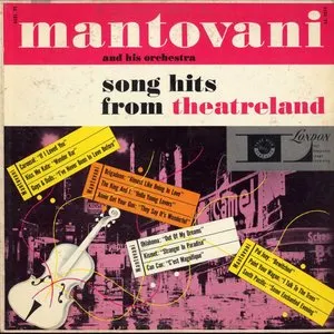 Pochette de Song Hits from Theatreland de The Mantovani Orchestra