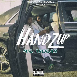 Pochette de Handz up de MiG Arogan