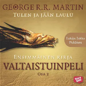 Pochette de Valtaistuinpeli, osa 2 de George R. R. Martin - Jukka Pitkänen