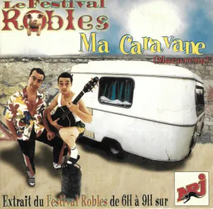 Pochette de Ma Caravane de Le Festival Roblès