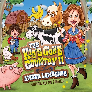 Pochette de The Kid's Gone Country 2 - Fun for All the Family de Amber Lawrence
