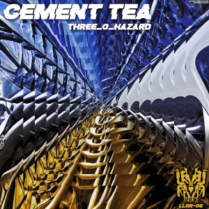 Pochette de Three_o_Hazard de Cement Tea