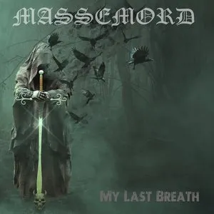 Pochette de My Last Breath de Massemord