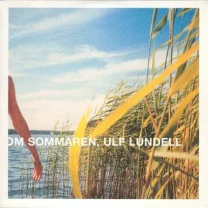 Pochette de Om Sommaren de Ulf Lundell