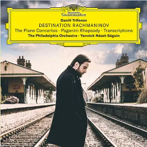 Pochette de Destination Rachmaninov: The Piano Concertos, Paganini Rhapsody, Transcriptions de Daniil Trifonov