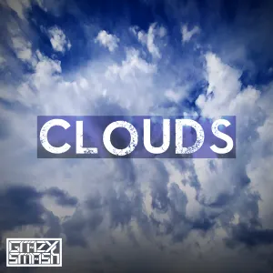 Pochette de Clouds de GrazySmash