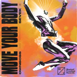 Pochette de Move Your Body de Öwnboss - Sevek