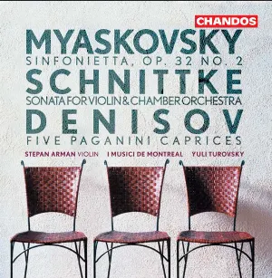 Pochette Myaskovsky: Sinfonietta, op. 32 no. 2 / Schnittke: Sonata for Violin & Chamber Orchestra / Denisov: Five Paganini Caprices