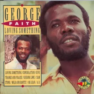 Pochette de Loving Something de George Faith