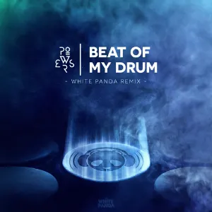 Pochette Beat Of My Drum (The White Panda Remix)