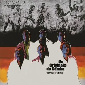 Pochette de É Preciso Cantar de Os Originais do Samba