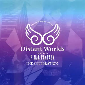 Pochette Distant Worlds music from FINAL FANTASY THE CELEBRATION