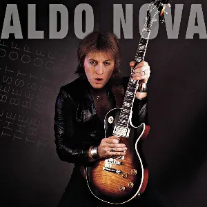 Pochette de The Best of Aldo Nova de Aldo Nova