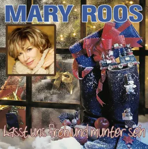 Pochette de Lasst uns froh und munter sein de Mary Roos