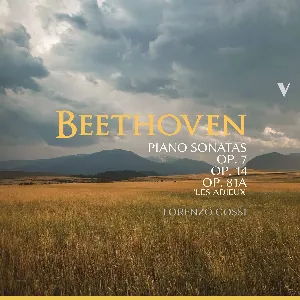 Pochette Piano Sonatas, op. 7 / op. 14 / op. 81a “Les Adieux”