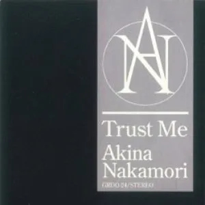Pochette de Trust Me de Akina Nakamori