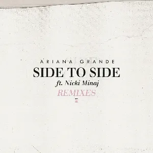 Pochette Side to Side (Remixes)