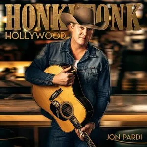 Pochette de Honkytonk Hollywood de Jon Pardi