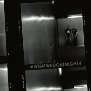Pochette de #WhatWeDoAtNight4 de Blank & Jones