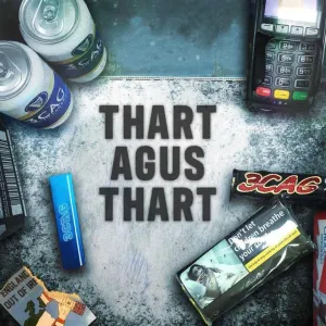 Pochette de Thart agus Thart de KNEECAP