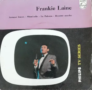 Pochette de Autumn Leaves / Mam'selle / La Paloma / Besame Mucho de Frankie Laine
