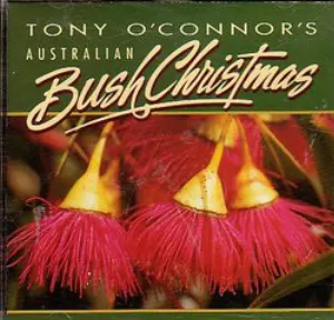Pochette de Australian Bush Christmas de Tony O'Connor
