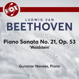 Pochette de Piano Sonata no. 21 in C major, op. 53 "Waldstein" de Ludwig van Beethoven - Guiomar Novaes