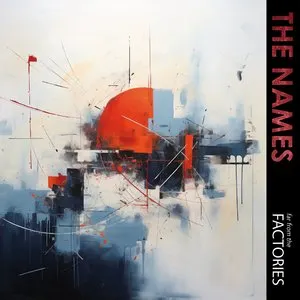Pochette de Far From the Factories de The Names