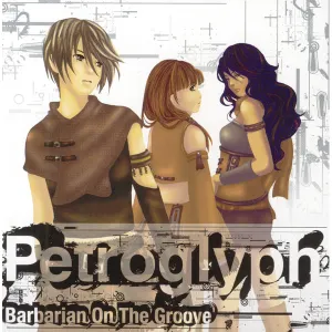 Pochette de Petroglyph de Barbarian On The Groove