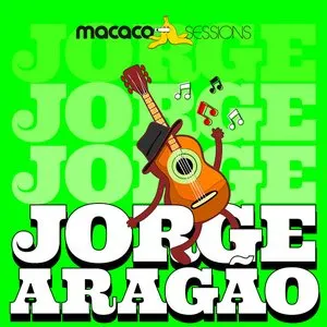 Pochette de Macaco Sessions: Jorge Aragão de Jorge Aragão